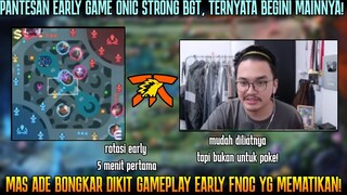 MAS ADE BONGKAR GAMEPLAY ROTASI EARLY GAME FNOC YG MEMATIKAN! BUKAN UNTUK POKE!