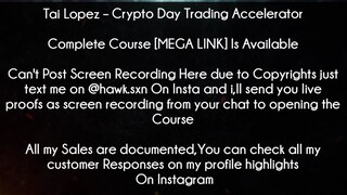 Tai Lopez Course Crypto Day Trading Accelerator download