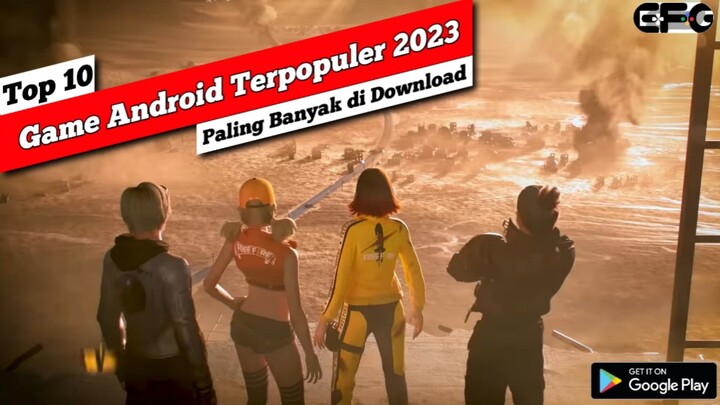 10 Game Android Terpopuler 2023 | Paling Banyak di Download