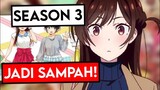 Parah! Kanojo Okarishimasu Season 3 Episode 1 Jadi Anime Jelek!