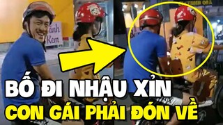 Ông bố số hưởng đi NHẬU XỈN được đích thân con gái đón về | TIN GIẢI TRÍ