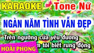 Karaoke Ngàn Năm Tình Vẫn Đẹp Tone Nữ Nhạc Sống Dể Hát | Hoài Phong Organ