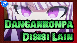 Danganronpa | Kamu Tidak Tahu Sisi Lain Dari Detektif Tingkat Perguruan Tinggi Super_2