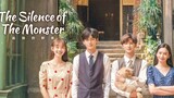 The Silence of the Monster [Eng.Sub] Ep11