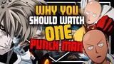 Why You Should Watch One Punch Man