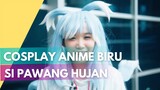 cosplay si anime biru sang pawang hujan #lombacosplay #Midoricosplayvideo #wibutalentcompetition