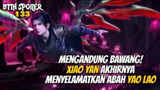 Mengandung Bawang! Xiao Yan Akhirnya Menyelamatkan Abah Yao Lao - Battle Throught The Heaven 133