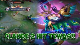 CLAUDE 2 HIT LANGSUNG TEWAS!! - Mobile Legends