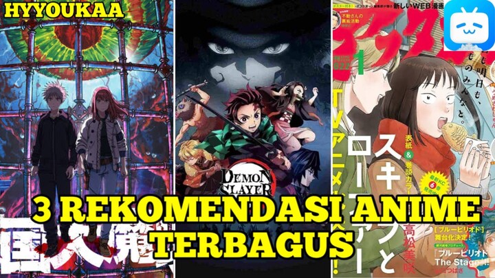 3 Rekomendasi Anime Terbagus Menurutku