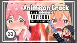 Hanya Permainan Menggelitik - Anime on Crack S2 Episode 32