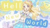 Cover tanpa tune-up】 Hello New World (Hello New World) Aikatsu Idol Activity Series