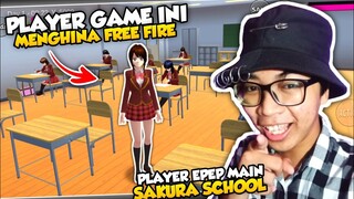 PLAYER FREE FIRE MAIN SAKURA SCHOOL SIMULATOR !! SIAP" GW ROASTING !!