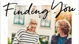 FINDING YOU (2021)