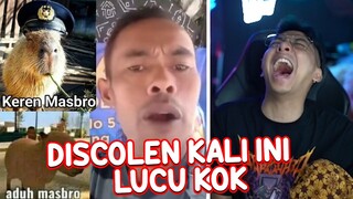 INI LUCU BUANGET FIXXX - DISCOLEN