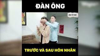 Đàn ông trước và sau hôn nhân