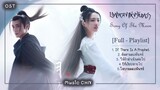 [Full-Playlist] บทเพลงแห่งจันทรา | 月歌行 | Song of The Moon