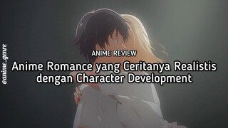 Cinta Terhalang Keadaan?! Ini dia Rekomendasi Anime Romance yang Ceritanya Realistis 🥹❤️