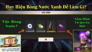 Đây Chính Là Công Dụng Và Cách Kiếm Huy Hiệu Dừa,Bóng Nước Xanh,Trải Nghiệm Trước Nắm Đấm Tay Mới