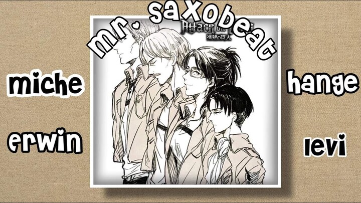 (Warning:FLASH)Mr.Saxobeat-Mike Zacharias, Erwin Smith, Hange Zoe,and Levi Ackerman [AttackonTitan]