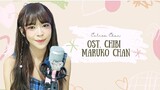 OST. Chibi Maruko Chan by Celisa Version