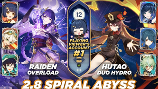 Genshin Impact 2.8 Spiral Abyss ชั้น 12 - บัญชีผู้ชม 1 - Raiden Overload / Hutao Duo Hydro