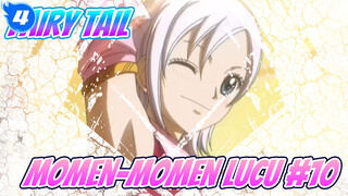 [Fairy Tail] Momen-Momen Lucu (#10)_4