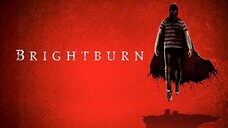 Brightburn (2019) เด็กพลังอสูร [พากย์ไทย]