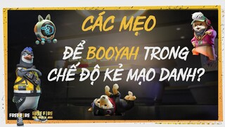 Các mẹo để BOOYAH trong chế độ mới Kẻ Mạo Danh tại OB28 | Garena Free Fire