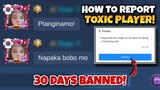 HOW TO REPORT TOXIC PLAYER IN MOBILE LEGENDS