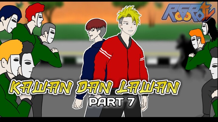 KAWAN DAN LAWAN PART 7 (ENDING) - Drama Animasi