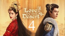 EP4 Love In The Desert (2024)