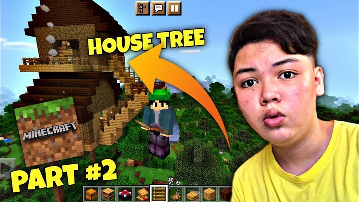 Part #2 Of Creating House Tree *Tagalog Gameplay