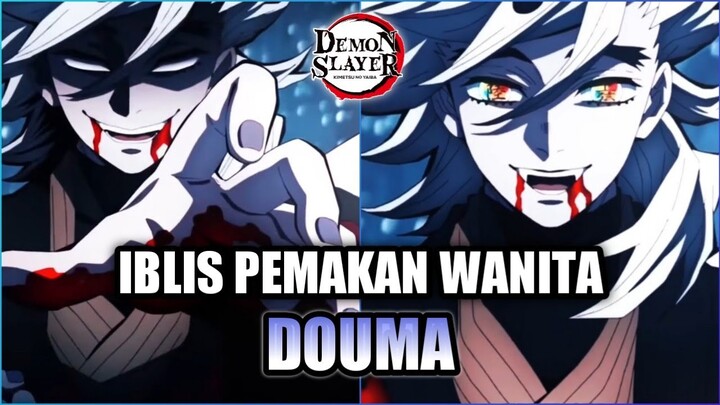 KISAH HIDUP DOUMA IBLIS BULAN ATAS KE 2 - Kimetsu No Yaiba (Demon Slayer)