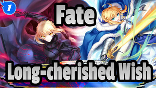 [Fate/Epic/Emotional] Long-cherished Wish_1