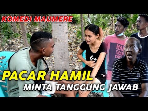 Komedi Maumere - PACAR HAMIL MINTA TANGGUNG JAWAB || Sketsa Komedi - Video Lucu Maumere