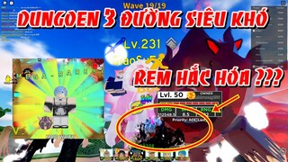 Đánh Bại Rem Hắc Hóa Tại Dungoen 3 Đường Siêu Khó Và Nhận WAIFU REM 6 SAO| ALL STAR TOWER DEFENSE