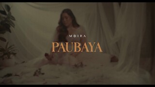 PAUBAYA Lyric Video |  Moira Dela Torre