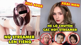 Stream Biz: Nữ streamer trong file 40GB công khai lên tiếng, Xoài Non hé lộ về các hot streamer Việt