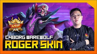 NEW ROGER CYBORG WAREWOLF SKIN HIGHLIGHTS