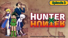 Hunter X Ep. 3 Tagalog dubbed