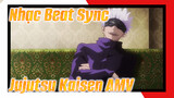 Nhạc Beat Sync Chất Từ Bộ Truyện Nổi Tiếng Jujutsu Kaisen | AMV