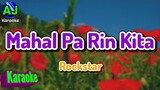 MAHAL PA RIN KITA - Rockstar | KARAOKE HD