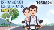 KEHADIRAN MURID BARU PART 1 - ANIMASI SEKOLAH