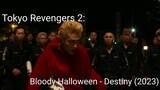 Tokyo Revengers 2: Bloody Halloween - Destiny 2023 (ENG DUB)