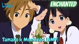 Tamako x Mochizou [AMV] Enchanted