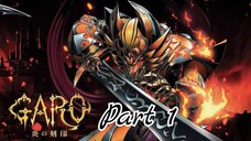 Garo : The Carved Seal of Flames [Part 1] ซับไทย