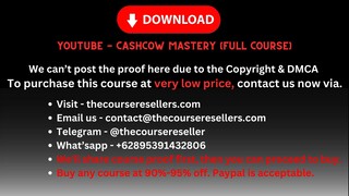 [Thecourseresellers.com] - YouTube - CashCow MASTERY (Full Course)