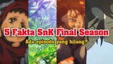 5 FAKTA Shingeki no Kyojin: The Final Season
