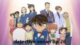 Detective Conan opening 26