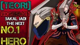 Teori Edgeshot jadi NO.1 Hero | Boku no hero academia